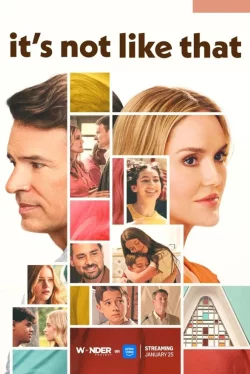 It's Not Like That (сериал 2026) 1-8 серия смотреть онлайн бесплатно Лордфильм